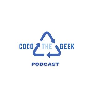 CoCo The Geek Podcast