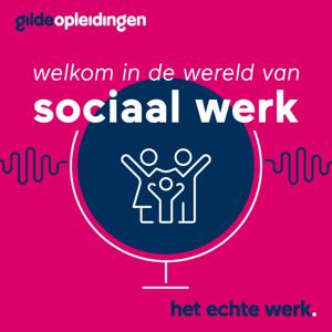 Welkom in de wereld van sociaal werk
