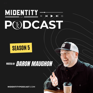 The MiDentity Podcast