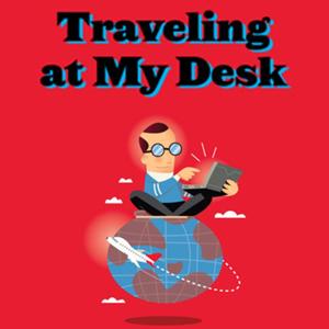 Traveling at My Desk with Richard E. Peck