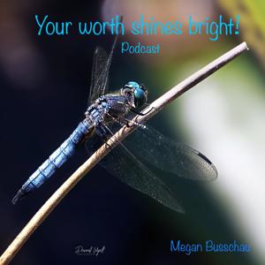 Your worth shines bright!