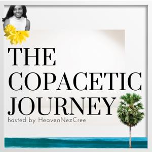 The Copacetic Journey hosted by HeavenNezCree