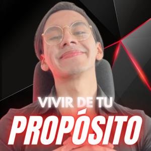 Vivir de tu Propósito