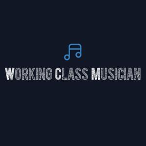 Working Class Musician