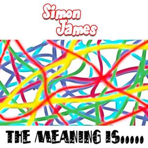 The Meaning Is.....