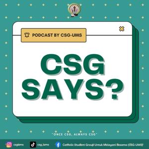 CSG Says?