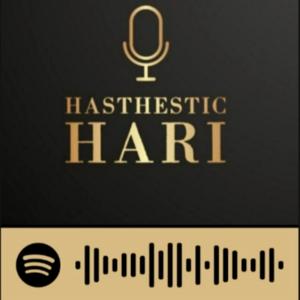 Hasthestic Hari Talks
