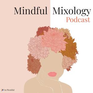 Mindful Mixology