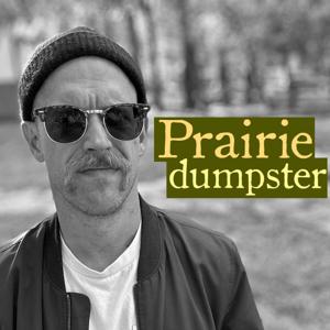 Prairie Dumpster