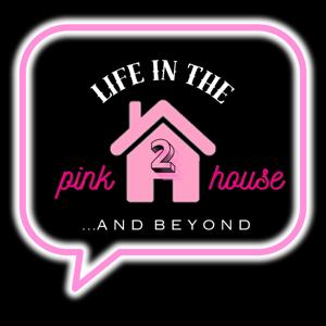 Life in the Pink House...and Beyond by Marissa Garrison