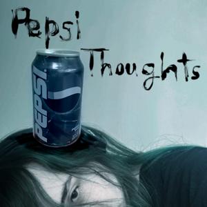 Pepsi Thoughts
