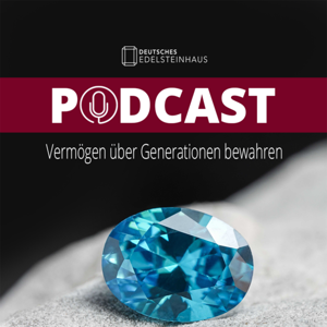 Deutsches Edelsteinhaus DEH GmbH - der Podcast