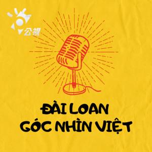 Đài Loan - góc nhìn Việt