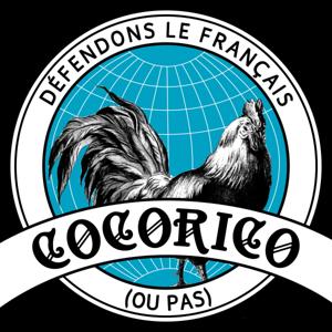 Cocorico - Défendons le français (ou pas)