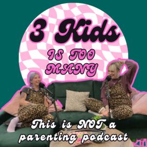 3 Kids Is Too Many