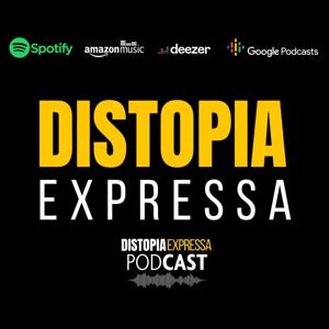 Distopia Expressa