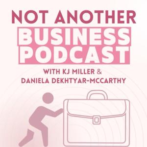 Not Another Business Podcast