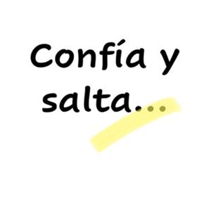 Confía y salta