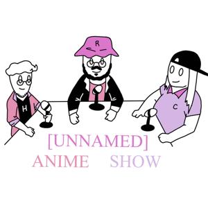 Unnamed Anime Show