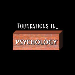 Foundations in Psychology
