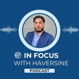 In Focus with Haversine
