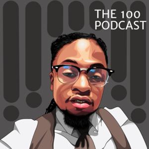 The 💯 Podcast