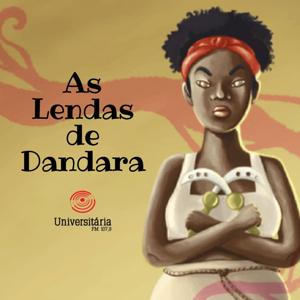 Radionovela | As Lendas de Dandara