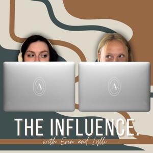 The Influence