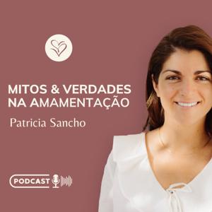 Mitos e Verdades na amamentação com Enf. Patrícia Sancho