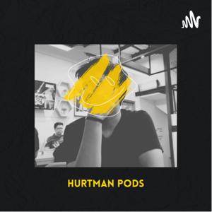 Hurtman Pods
