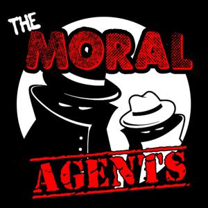 The Moral Agents Podcast