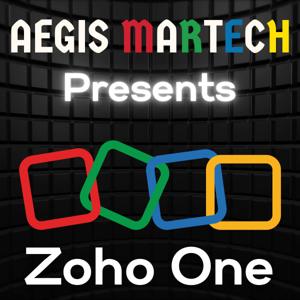 Aegis Martech presents Zoho One for Local Small Business Owners