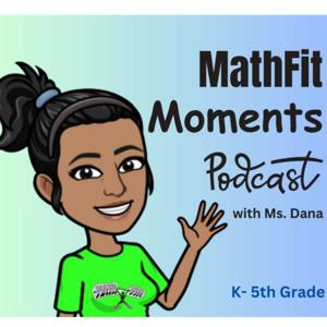 MathFit Moments