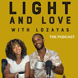 Light and Love with Lozayas