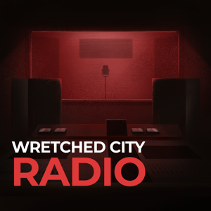 Wretched City Radio
