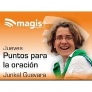Puntos para la oración, con Junkal Guevara