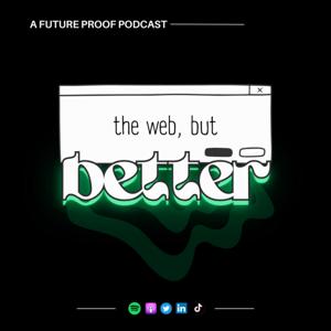 The Web, But Better