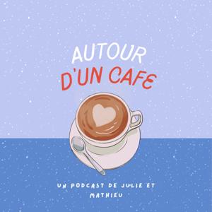 Autour d'un café