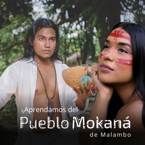 Aprendamos del Pueblo Mokaná