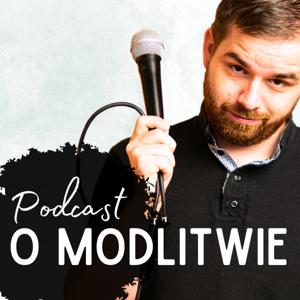 Podcast o modlitwie
