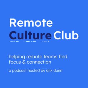 Remote Culture Club with Alix Dunn