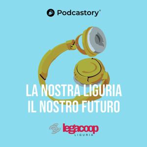 La nostra Liguria, il nostro futuro