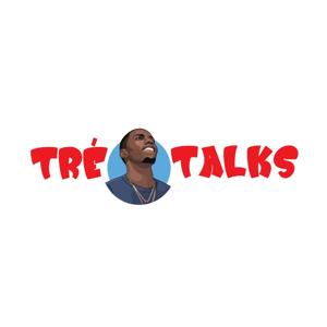 Tre Talks