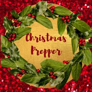 Christmas Prepper