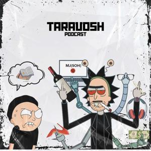 TARAVOSH PODCAST