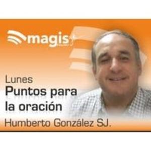 Puntos para la oración con Humberto González SJ