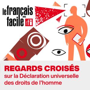 Regards croisés sur la Déclaration universelle des droits de l'homme