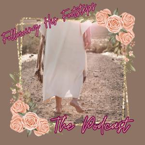 Following His Footsteps