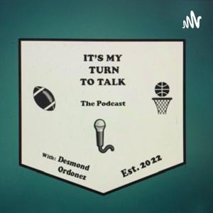 Its My Turn To Talk
