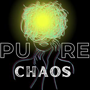 PURE CHAOS